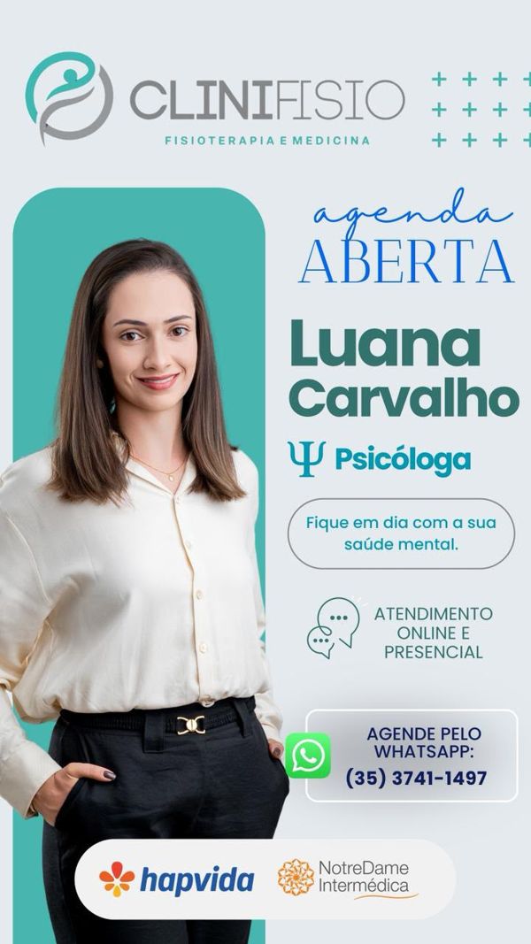 Luana Carvalho, psicóloga. Atendimento online e presencial. Agende pelo WhatsApp (35) 3741-1497.